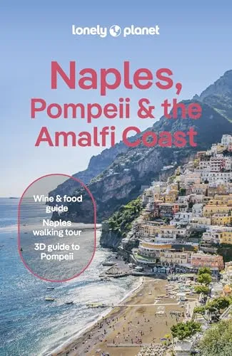 Lonely Planet Naples, Pompeii & the Amalfi Coast - Reiseführer von Eva Sando - Reiseführer für Napoli, Pompeji & die Amalfiküste, bietet Insider-Tipps und praktische Informationen für unvergessliche Erlebnisse in Italien.