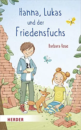 Hanna, Lukas und der Friedensfuchs