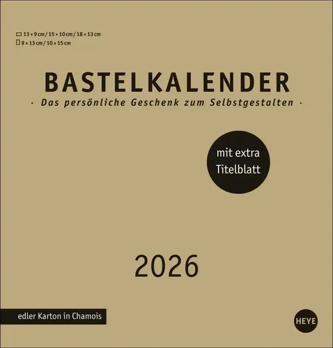 Heye | Premium-Bastelkalender go*d mittel 2026 | Kalender | Deutsch | 14 S.