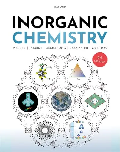 Inorganic Chemistry: Ihr idealer Studienbegleiter - Anorganische Chemie, von grundlegenden Prinzipien bis zu innovativer Forschung – perfekt für Ihr ganzes Studium.