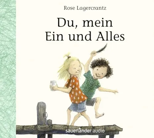Du, mein Ein und Alles: . (Dunne-Reihe, Band 4)