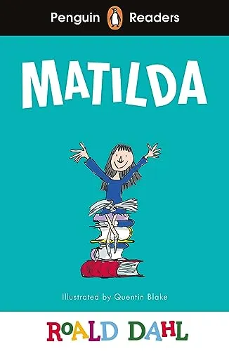 Penguin Readers Level 4: Roald Dahl Matilda (ELT Graded Reader): Abridged Edition (Penguin Readers Roald Dahl)