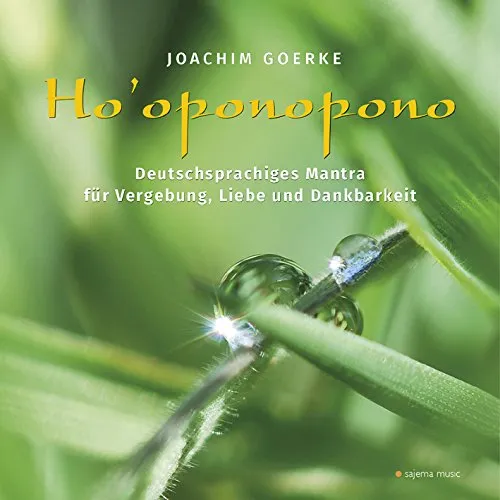 Ho'oponopono von Joachim Goerke - Esoterik CD - Ho'oponopono CD von Joachim Goerke, ideal für spirituelle Entspannung und Selbstheilung, aus der Kategorie Hörbücher.