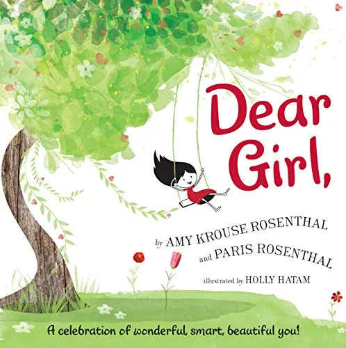 Produktbild Dear Girl: An Empowering Story About Confidence and Being Yourself for Children (Ages 4–8)