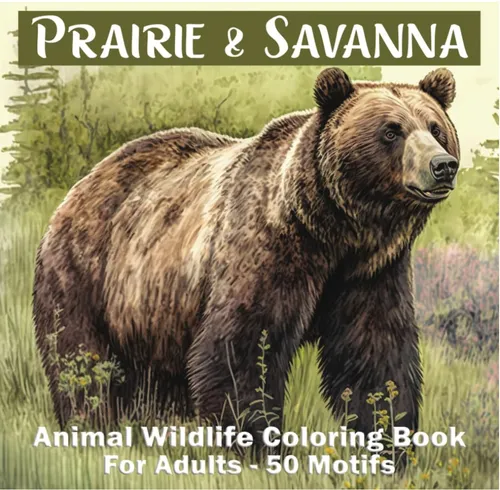 Prärie & Savannen 50 Wildtiere - Malbuch für Erwachsene / deutsche Ausgabe