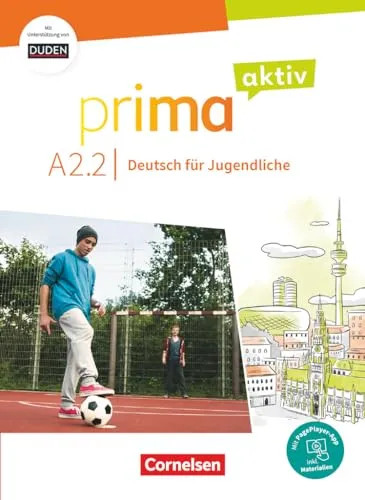 Prima aktiv - Deutsch für Jugendliche - Allgemeine Ausgabe - A2: Band 2: Kursbuch - Inkl. PagePlayer-App und interaktiven Übungen (Prima aktiv, Allgemeine Ausgabe, A2: Band 2)