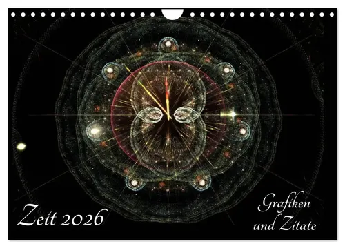 Zeit 2026 - Grafiken und Zitate (Wandkalender 2026 DIN A4 quer), CALVENDO Monats