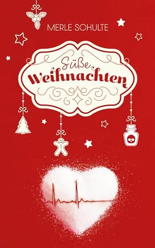 Süße Weihnachten: Ein Krimi-Adventskalender mit süßen Rezepten
