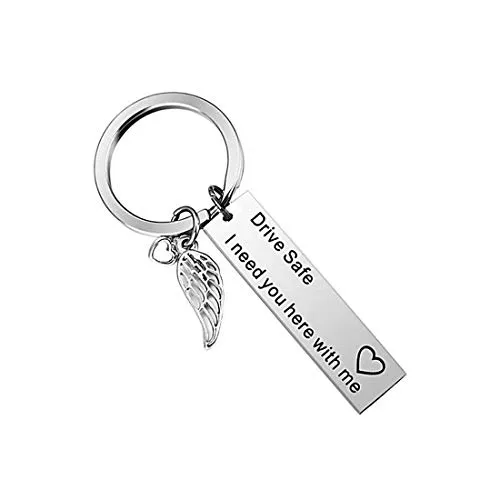 DonJordi Schlüsselanhänger Drive Safe - I need you here with me -Tolles Geschenk für Autofahrer