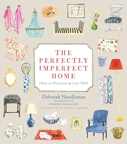 Produktbild The Perfectly Imperfect Home: How to Decorate and Live Well
