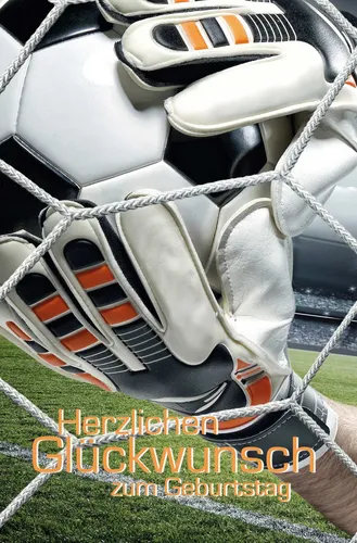 Geburtstag - Glückwunschkarte im Format 11,5 x 17 cm mit Umschlag - Torwarthands