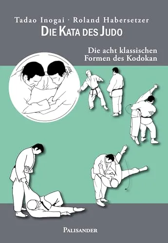 Die Kata des Judo: Die acht klassischen Formen des Kodokan - Sport Allgemein, entdecke die traditionellen Judo-Katas für Technik und Disziplin, ideal für Anfänger und Fortgeschrittene.