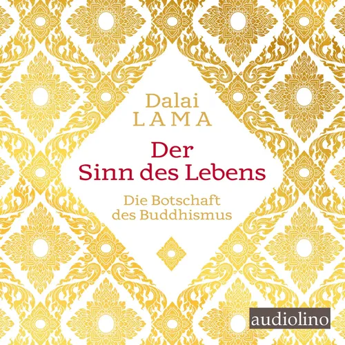 Tenzin Gyatso (u. a.) | Der Sinn des Lebens | Audio-CD | Deutsch (2020)
