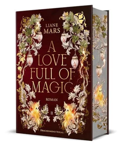 A Love full of Magic: Magische Fantasy voller Liebe mit Gestaltwandlern und Hexen - Historische Fantasy mit einer Schmuckausgabe, die die magische Liebesgeschichte von Gestaltwandlern und Hexen zum Leben erweckt.
