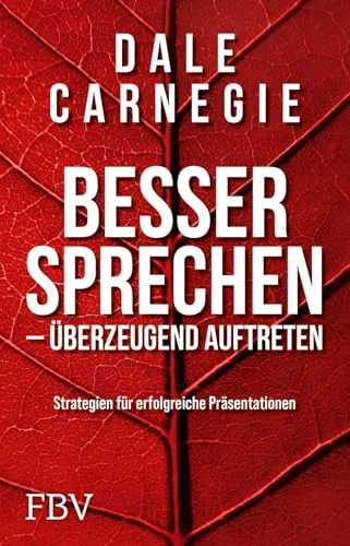 Produktbild Besser sprechen – überzeugend auftreten: Strategien für erfolgreiche Präsentationen