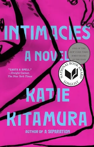 Intimacies: A Novel