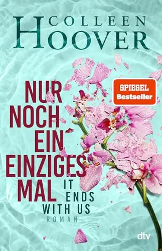Nur noch ein einziges Mal: Roman - Weltbestseller als Hardcover - Light Novels - Erlebe die emotionale Geschichte von Lily, Ryle und Atlas in hochwertigem Hardcover, jetzt auch im Kino!