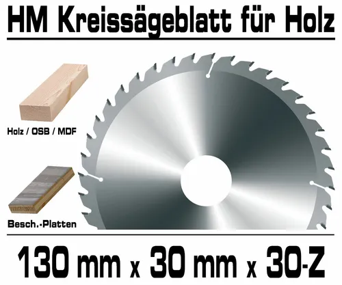 Holz HM Kreis Sägeblatt Für Hand Kreissäge Kappsäge Ø 130mm x 30mm x 30 Zahn GPH