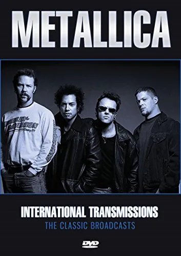 Metallica - International Transmissions