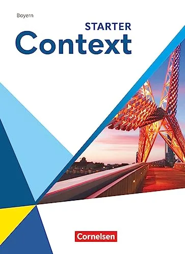 Context - Bayern - Ausgabe 2023 - Starter Schulbuch - Englisch lernen mit dem aktuellen Schulbuch, ideal für den Einstieg in die englische Sprache und praxisnahe Übungen.