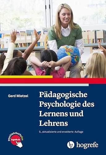 Pädagogische Psychologie des Lernens und Lehrens - Fachbuch für Psychologie, bietet tiefgehende Einblicke in Lernprozesse und effektive Lehrmethoden.