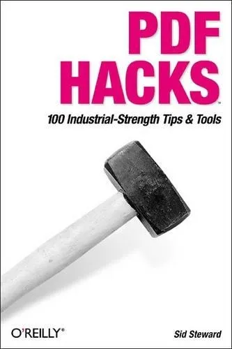 PDF Hacks von Sid Steward (Taschenbuch)