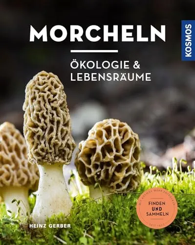 Morcheln: Ökologie und Lebensräume - Ein umfassender Leitfaden - Entdecken Sie die faszinierende Welt der Morcheln in diesem informativen Buch. Ideal für Naturfreunde und Pilzliebhaber, bietet es Einblicke in Lebensräume und ökologische Zusammenhänge.