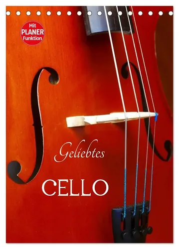 Anette/Thomas Jäger | Geliebtes Cello (Tischkalender 2026 DIN A5 hoch),...
