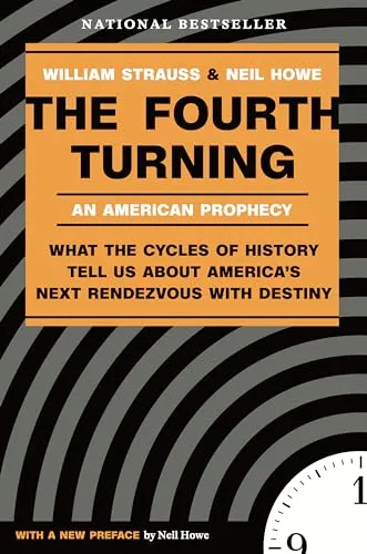 The Fourth Turning von William Strauss von Crown