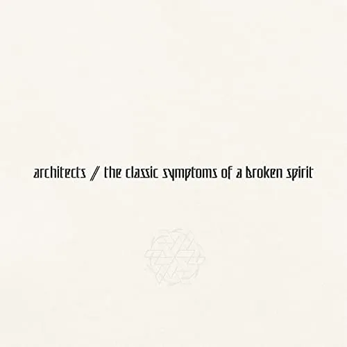 the classic symptoms of a broken spirit [Vinyl LP]