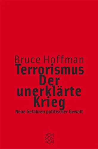 Terrorismus, der unerklärte Krieg