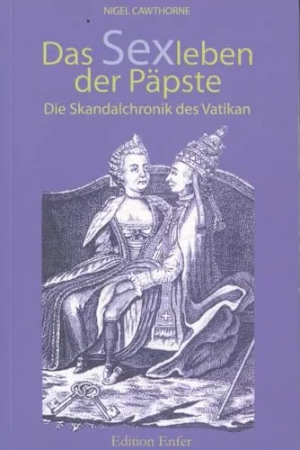 Das Sexleben der Päpste