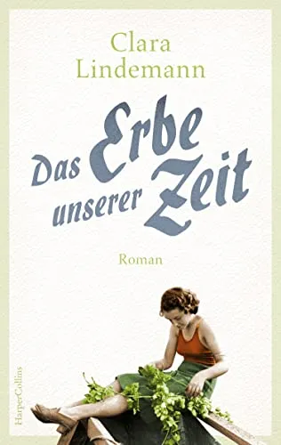 Das Erbe unserer Zeit: Roman