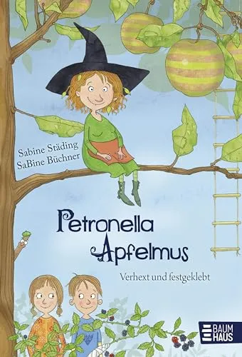 Verhext und festgeklebt / Petronella Apfelmus Bd.1