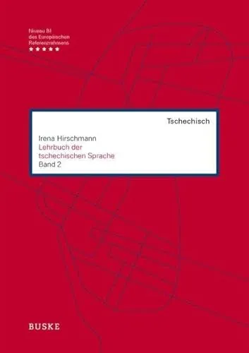 Lehrbuch der tschechischen Sprache, Bd.2: Band 2