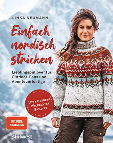 Einfach nordisch stricken: Wilderness Sweater für Outdoor-Fans