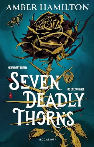 Seven Deadly Thorns: Your next romantasy obsession