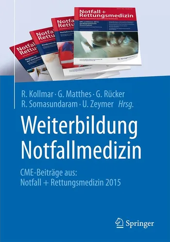 Weiterbildung Notfallmedizin R. Kollmar