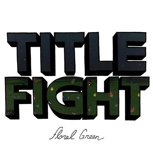 Title Fight Floral Green (Vinyl) 12