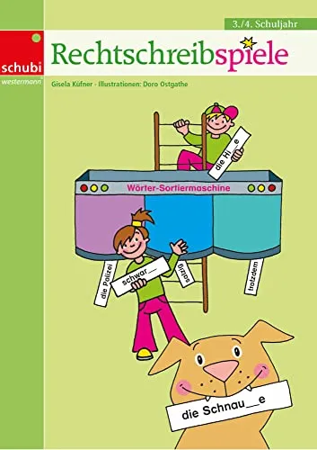Rechtschreibspiele: 3. / 4. Schuljahr - Lernspiele für den Deutschunterricht zur Förderung von Rechtschreibung, Grammatik und Lesefähigkeiten. Ideal für den Einsatz im Klassenzimmer oder zuhause.