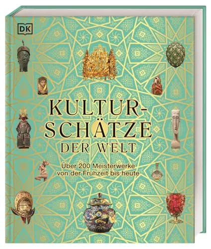 Kulturschätze der Welt: Über 200 Meisterwerke - Sozialwissenschaften und Kunst, erleben Sie ein einzigartiges Museumserlebnis für die ganze Familie in Buchform mit über 200 Meisterwerken.
