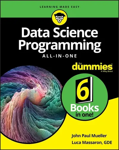 Data Science Programming All-In-One For Dummies - Umfassender Leitfaden für Datenbankprogrammierung, ideal für Einsteiger und Profis, die ihre Kenntnisse in Data Science vertiefen möchten.