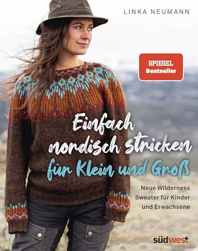 Einfach nordisch stricken für Klein und Groß: Neue Wilderness Sweater für Kinder und Erwachsene