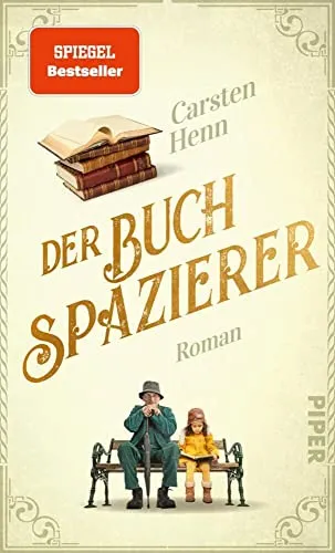 Der Buchspazierer: Roman | Der berührende Bestseller für Bücherliebhaber