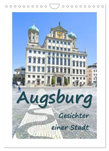 Bettina Hackstein | Augsburg - Gesichter einer Stadt (Wandkalender 2026 DIN...