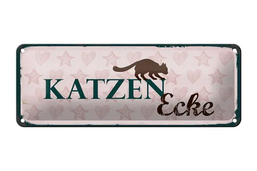 Blechschild Spruch 27x10 cm Katzen Ecke Schild