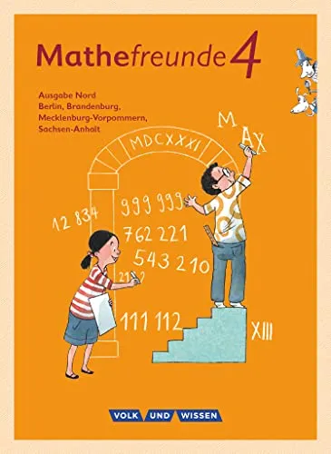 Mathefreunde - Ausgabe Nord 2015 - 4. Schuljahr - Mathematik Schulbuch mit praktischen Kartonbeilagen für interaktives Lernen und Förderung der mathematischen Fähigkeiten im 4. Schuljahr.