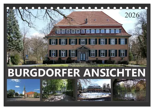 CALVENDO Wandkalender BURGDORFER ANSICHTEN (Tischkalender 2026 DIN A5 quer), CALVENDO Monats