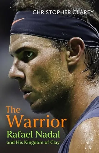 Produktbild The Warrior: Rafael Nadal und seine Herrschaft auf Sand