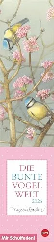 Marjolein Bastin: Die bunte Vogelwelt Langplaner 2026: Langer Streifenkalender mit allen wichtigen Terminen auf einen Blick. Liebevoll illustrierter ... 2026. (Streifenplaner Kalender Heye)